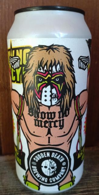 Show no mercy 9.5%, Sudden Death Brewing Co., Germany