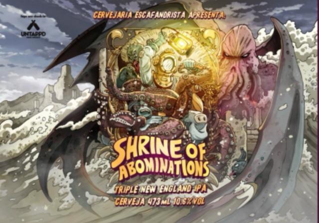 Shrine of Abominations 10.6%, Cervejaria Escafandrista, Brazil
