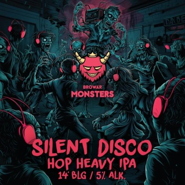 Silent Disco 5.0%, Browar Monsters, Poland