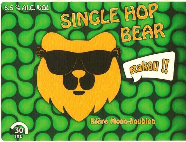 Single Hop Bear Rakau !! 6.5%, Brasserie Cappelaere, France