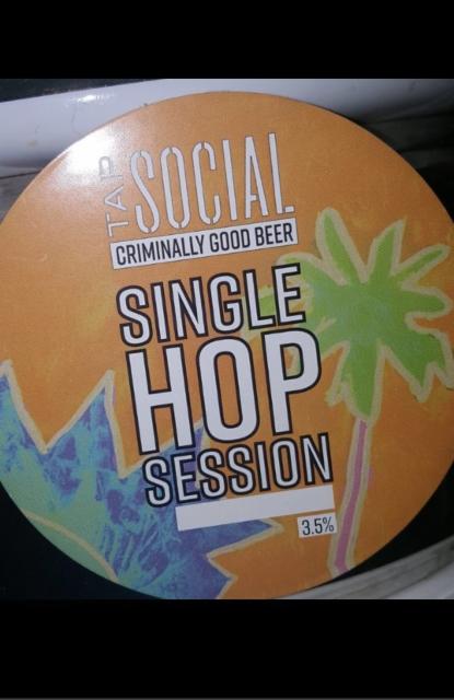 Single Hop Session 3.5%, Tap Social Movement, England