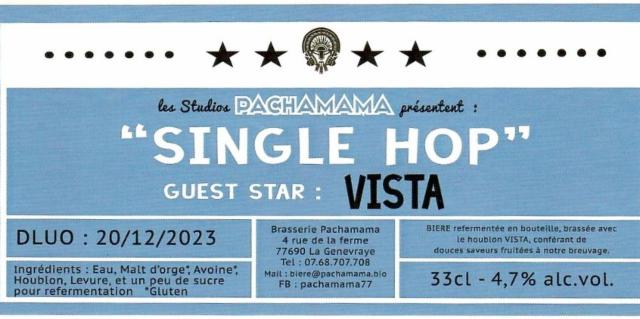 Single Hop Vista 4.7%, Pachamama, France