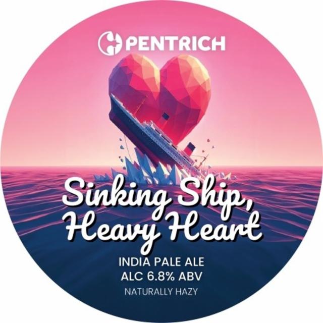 Sinking Ship, Heavy Heart 6.5%, Pentrich Brewing, England