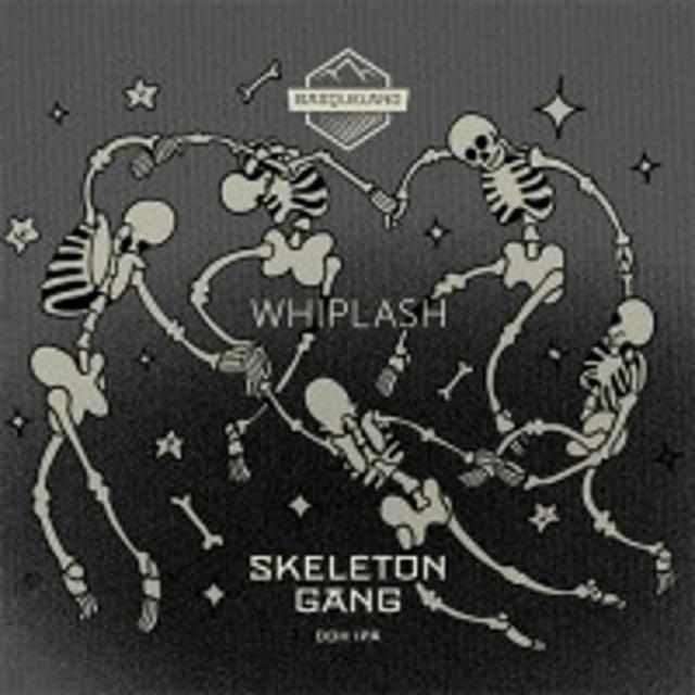 Skeleton Gang (X Whiplash) 6.7%, Basqueland Brewing, Spain