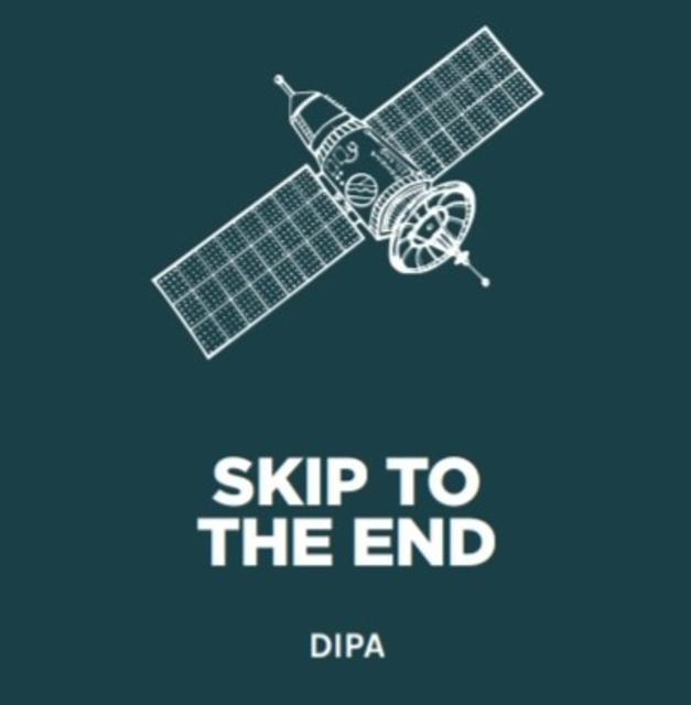 Skip To The End 8.5%, Pomona Island Brew Co, England