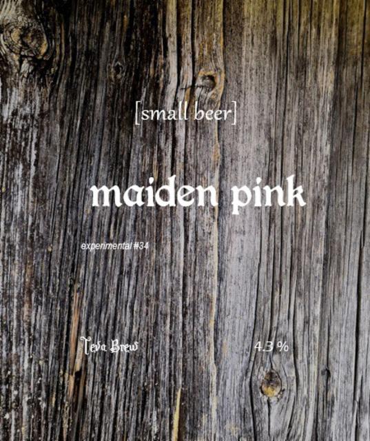 Small Beer: Maiden Pink 4.3%, Teva Brew, Finland