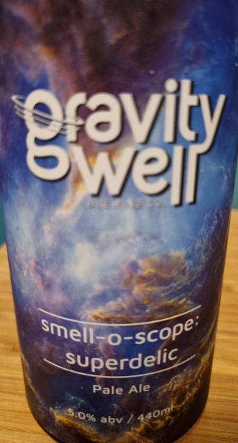Smell-o-scope: superdelic 5.0%, Gravity Well Brewing Co., England
