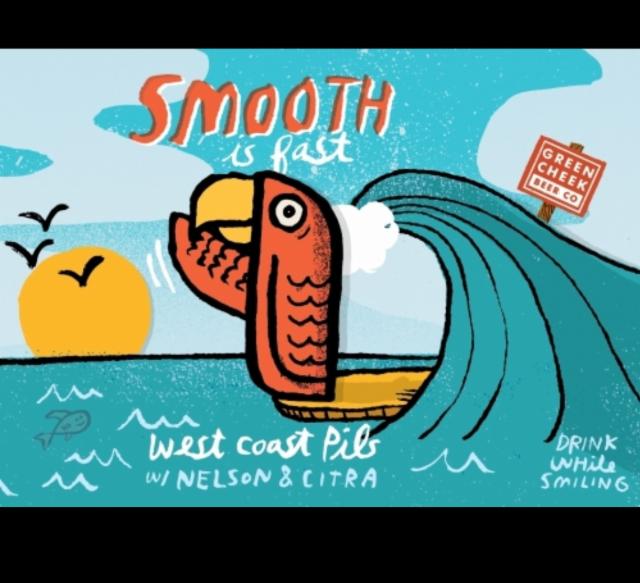 Smooth is Fast 5.6%, Green Cheek Beer Co., United States