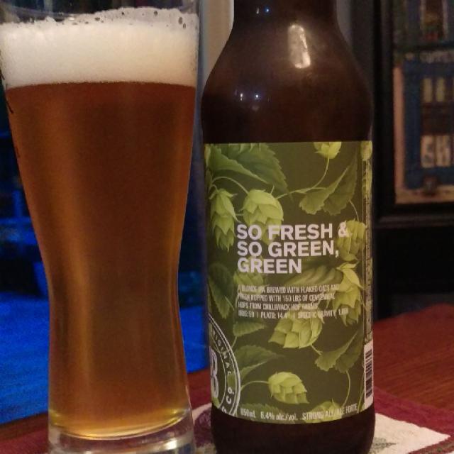 So Fresh & So Green, Green 6.4%, R & B Brewing Company (Howe Sound), Canada