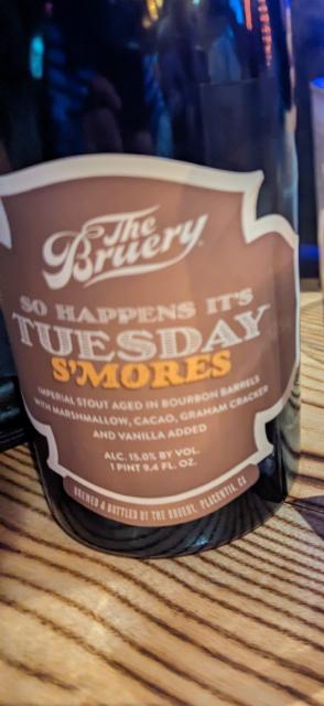 So happens it's tuesday s'mores 15.0%, The Bruery, United States