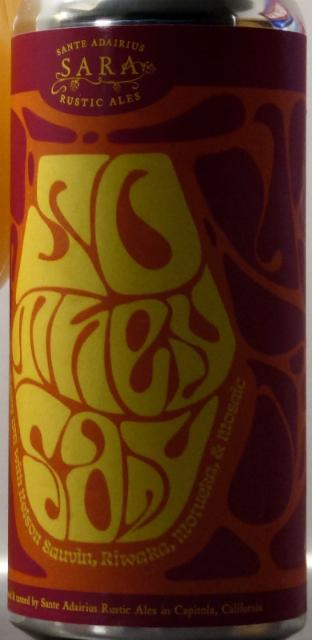 So They Say, Sante Adairius Rustic Ales