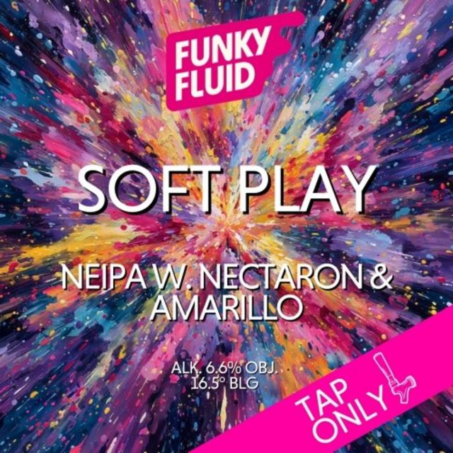Soft Play 6.6%, Funky Fluid, Poland