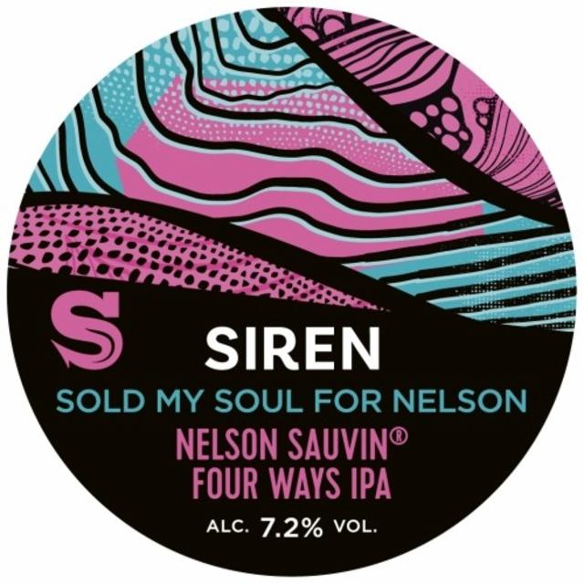 Sold My Soul For Nelson 7.2%, Siren Craft Brew, England