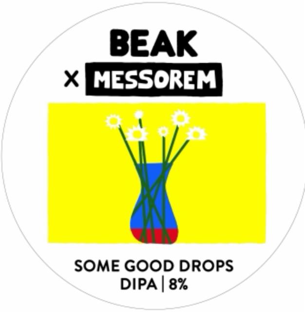 Some good drops 8.0%, Beak Brewery, England