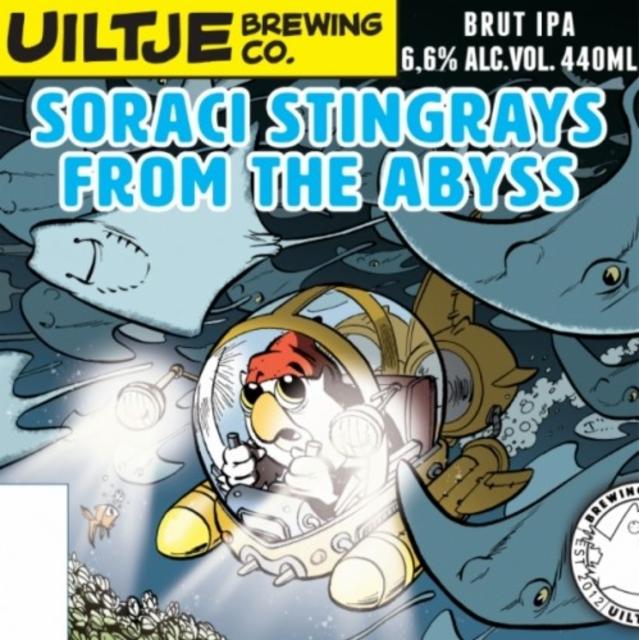 Soraci Stingrays From The Abyss 6.6%, Uiltje Brewing Co, Netherlands