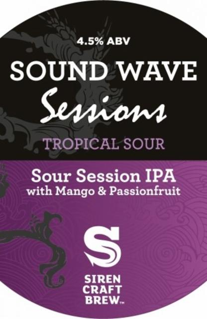Sound Wave Sessions Tropical Sour 4.5%, Siren Craft Brew, England