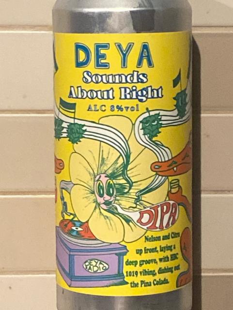 Sounds About Right 8.0%, DEYA Brewing Company, England