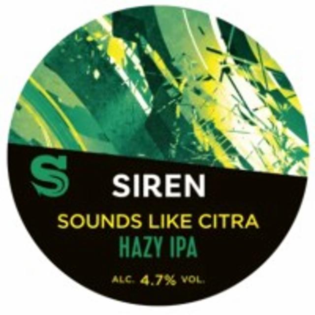 Sounds Like Citra 4.7%, Siren Craft Brew, England