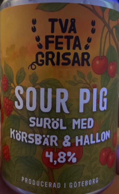 Sour Pig, Två Feta Grisar