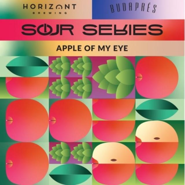 Sour Series - Apple Of My Eye 5.2%, Horizont Brewing, Hungary