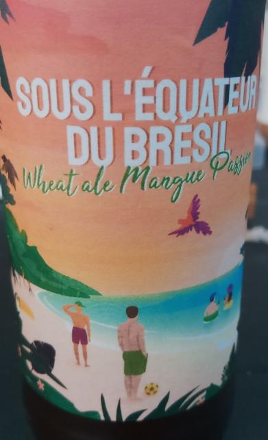 sous l'équateur du brésil, Brasserie L'Écume Sauvage