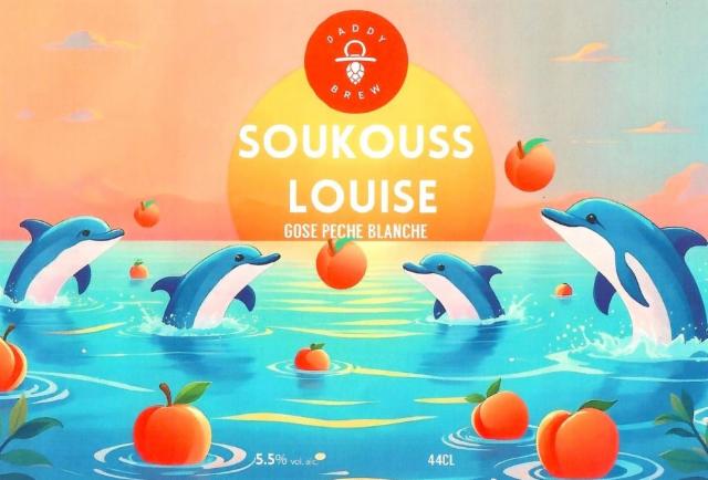 Souukouss Louise Peche Blanche, Daddy Brew