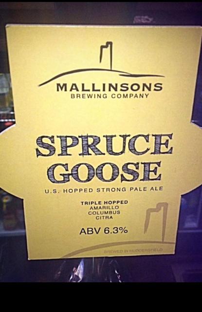 Spruce Goose 6.3%, Mallinsons Brewing Company, England