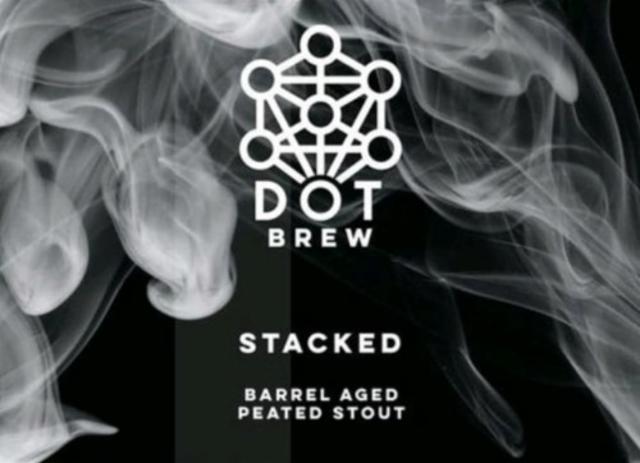 Stacked 8.2%, DOT Brew, Ireland