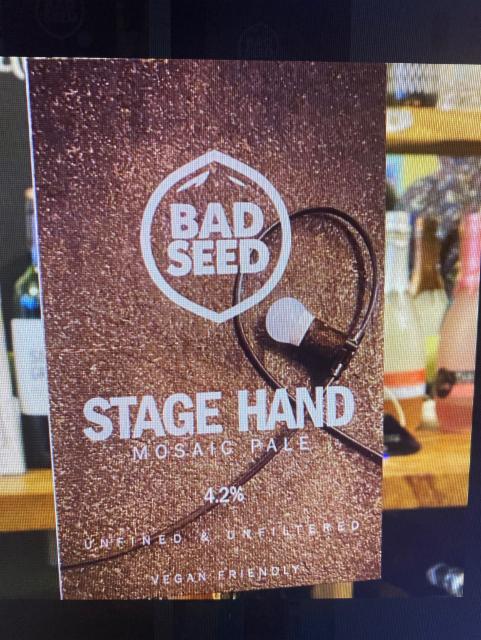 Stage Hand 4.2%, Bad Seed Brewery, England