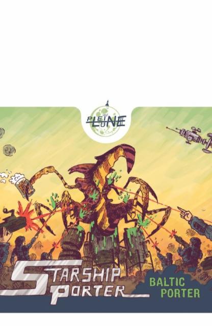 Starship Porter 7.5%, Brasserie Pleine Lune, France