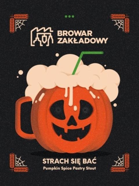 Strach Się Bać 8.0%, Browar Zakładowy, Poland