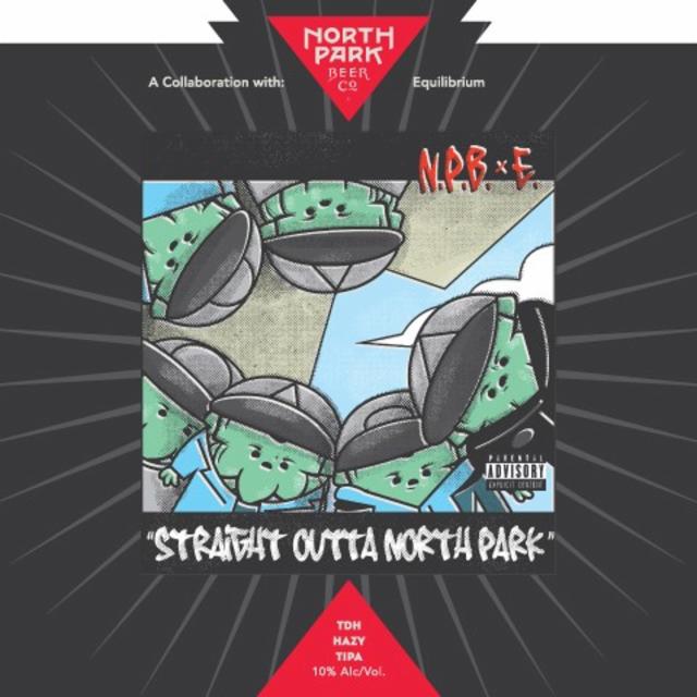 Straight Outta North Park 10.0%, North Park Beer Co., United States