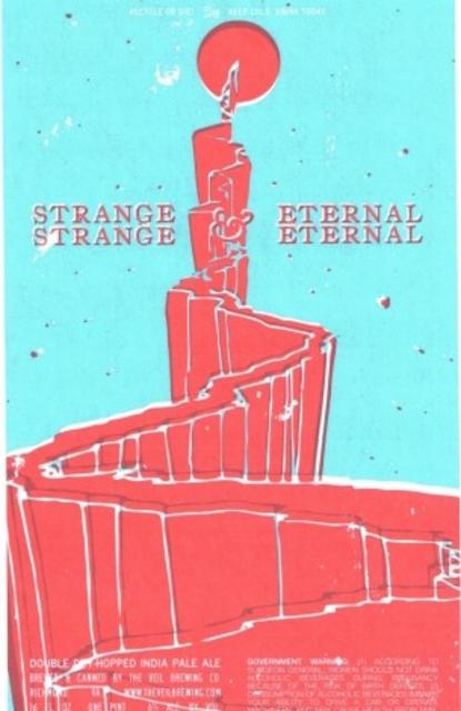 Strange Strange & Eternal Eternal 6.0%, The Veil Brewing Co., United States