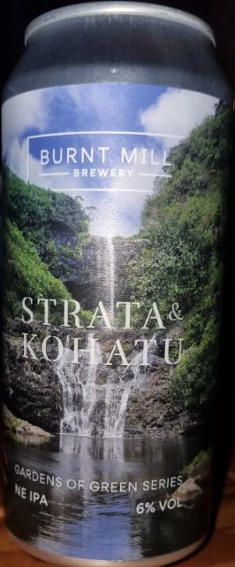 Gardens of Green - Strata & Kohatu 6.0%, Burnt Mill Brewery, England