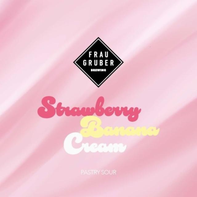 Strawberry Banana Cream 6.2%, FrauGruber Brewing, Germany