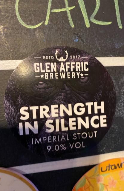 Strength in Silence 9.0%, Glen Affric Brewery, England