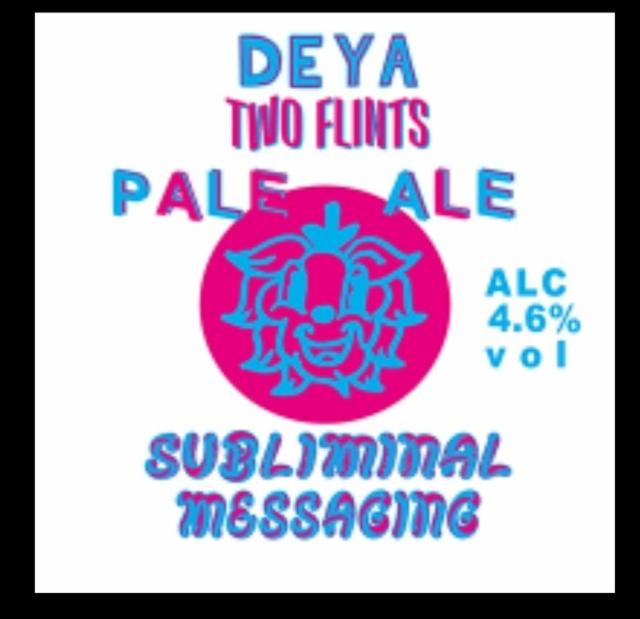 subliminal messaging 2026 4.6%, DEYA Brewing Company, England