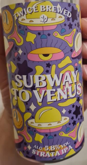 Subway to Venus, Twice Brewed Brew House