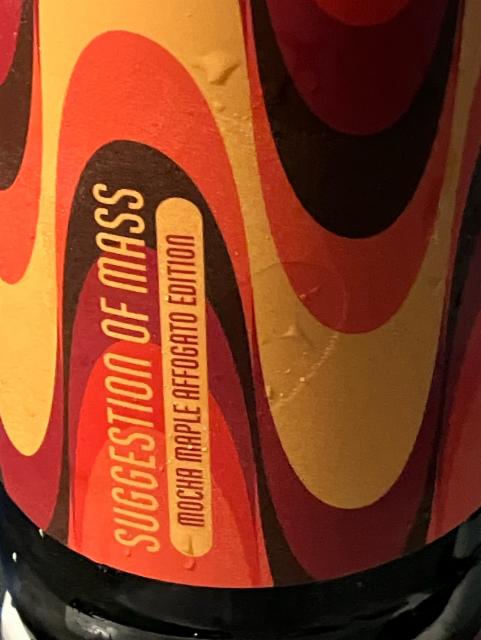 Suggestion of Mass: Mocha Maple Affogato 14.0%, Modern Times Beer, United States