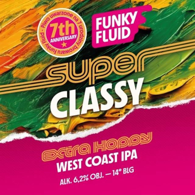 Super Classy 6.2%, Funky Fluid, Poland