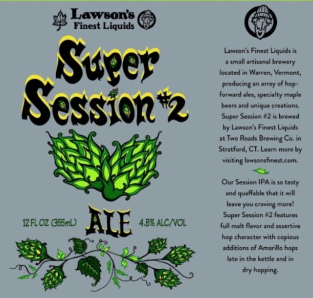 Super Session #2 4.8%, Lawson's Finest Liquids, United States