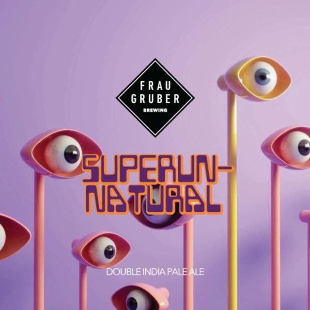Superunnatural 8.4%, FrauGruber Brewing, Germany