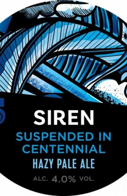 Suspended In Centennial 4.0%, Siren Craft Brew, England