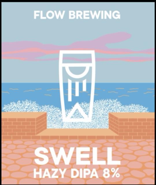 Swell 8.0%, Flow brewing, Taiwan