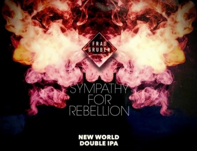 Sympathy For Rebellion 8.0%, FrauGruber Brewing, Germany