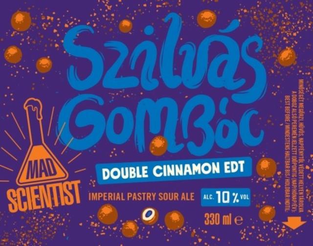 Szilvás Gombóc - Double Cinnamon EDT 10.0%, Mad Scientist, Hungary