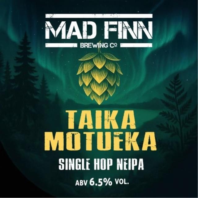 Taika Motueka 6.5%, Mad Finn Brewing Co, Finland