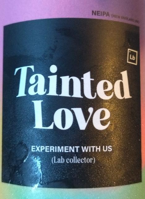 Tainted Love 5.5%, Lab 04, Belgium