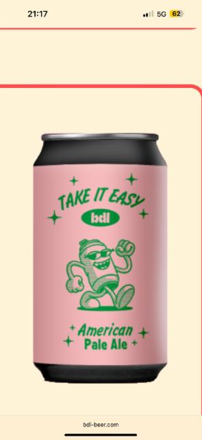 Take it easy, Brasserie De L'Écusson - BDL Beer