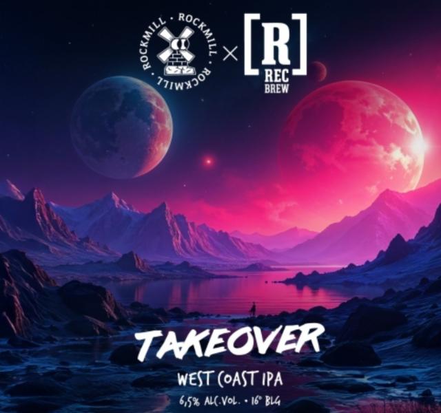 Takeover, Browar Rockmill